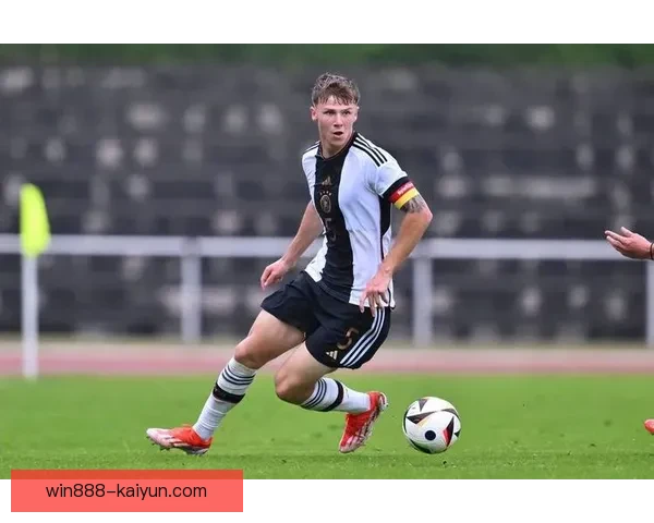 德甲年轻球员崛起，传统强队阵容再迎变革，未来值得关注